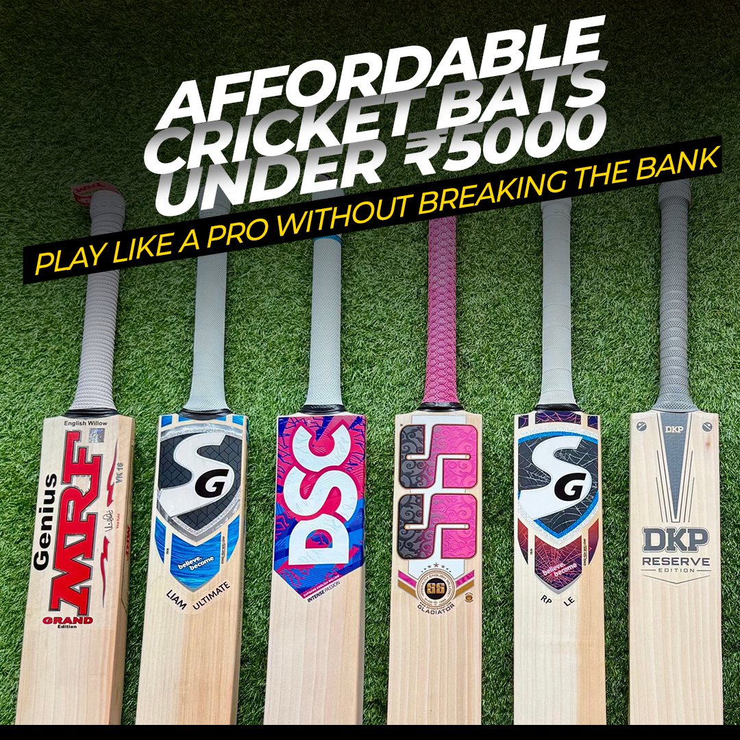 Affordable Cricket Bats Under ₹5000 Play Like a Pro Without Breaking the Bank